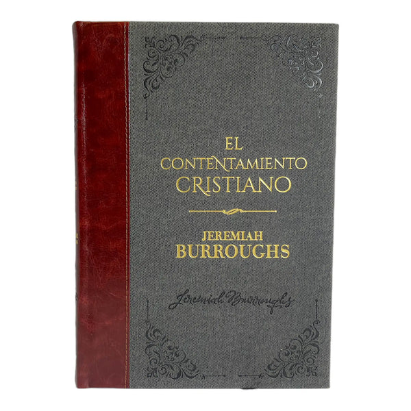 El contentamiento cristiano - Jeremiah Burroughs. Biblioteca