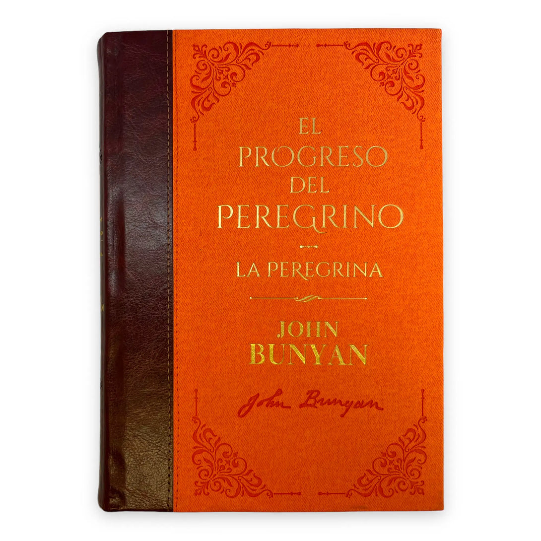 El Progreso del Peregrino / La Peregrina - John Bunyan.