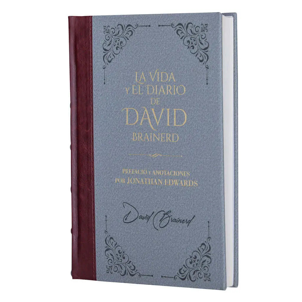 La vida y el diario de David Brainerd. Biblioteca de Clásicos Cristianos. Tomo 6