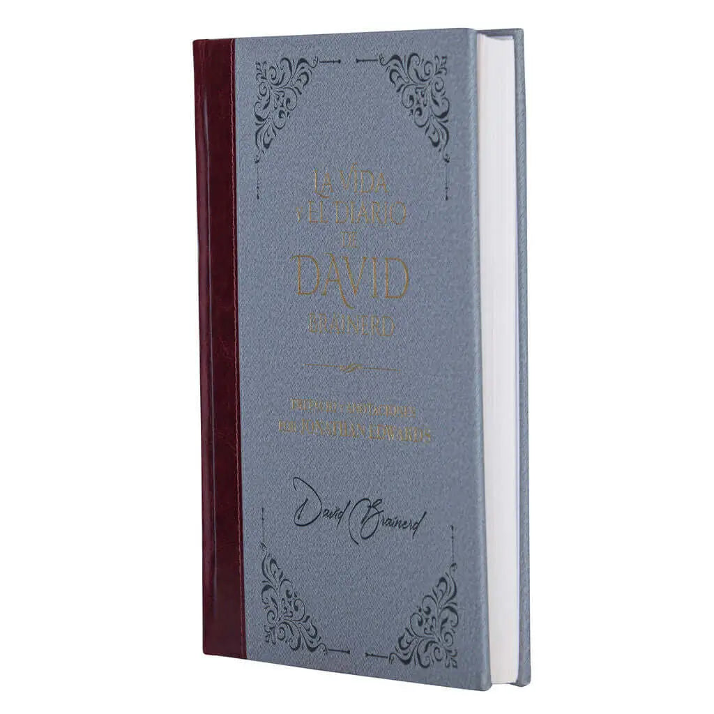 La vida y el diario de David Brainerd. Biblioteca de Clásicos Cristianos. Tomo 6